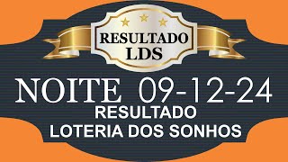 09122024  NOITE  LOTERIA DOS SONHOS [upl. by Ecyned]