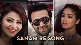 sanam re song status🌹sanam re status🥀4k status✨4k status full screen❣️sanam re song [upl. by Humble180]