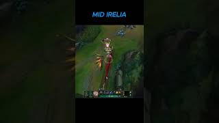 Irelia solo kill fiora lv1 shorts midirelia irelia [upl. by Nyssa]