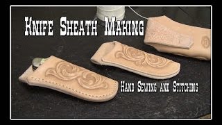 Knife Sheath Making  Part 7 How to make knife sheaths out of leather [upl. by Oiramad]