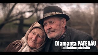 Diamanta PATERĂU  La fântâna părăsită Official Video HD [upl. by Nayd]