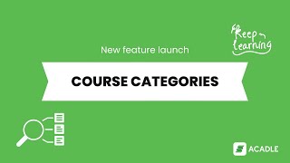 Introducing Course Categories in Acadle  New feature [upl. by Rodgiva975]