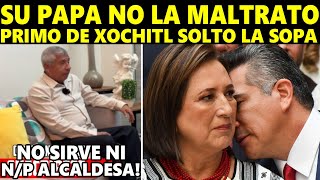 XOCHITL GALVEZ ERA LA CONSENTIDA quotPOR GUERITAquot PRIMO DE LA CANDIDATA DEL FRENTE LE QUITA LA MASCARA [upl. by Nonnaihr857]