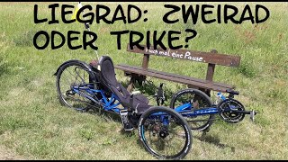 Liegerad  besser mit 2 oder 3 Rädern Vor und Nachteile Zweirad vs Trike  HP Scorpion [upl. by Sirdi390]