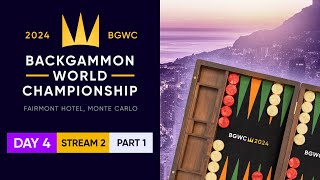 Backgammon World Championship 2024  DAY 4 Stream 2 P1  Main Undefeated Round of 256 [upl. by Liddie]