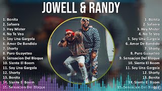 Jowell amp Randy 2024 MIX Grandes Exitos  Bonita Safaera Hey Mister No Te Veo [upl. by Adnalohs]