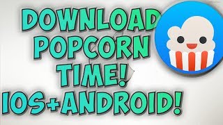 Popcorn Time Download 🎬 How to Download Popcorn Time iOSiPhone [upl. by Akahc678]