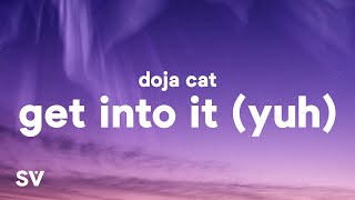 Doja Cat  Get Into It Yuh Lyrics [upl. by Htebezile]