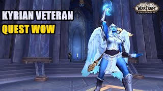 Kyrian Veteran Quest WoW [upl. by Clausen]