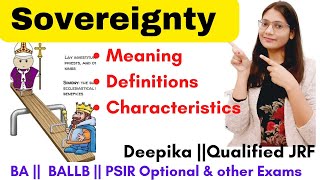 Sovereignty  Meaning Definitions and Characteristics of Sovereignty  Deepika [upl. by Veradis421]