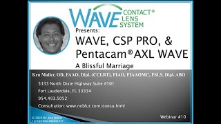 WAVE CSP Pro amp Pentacam® AXL WAVE A Blissful Marriage [upl. by Ytitsahc]