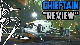 Chieftain quotReviewquot Elite Dangerous [upl. by Fink]