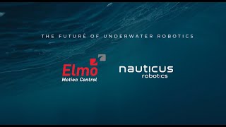 A revolutionary ROV by Nauticus Robotics powered by Elmo [upl. by Teplitz]