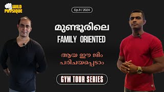 Gym Tour Series  Style FitnessFamily Health Club Mundur Thrissur Episode  9 [upl. by Zielsdorf]