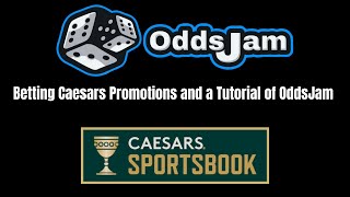 OddsJam Tutorial  Caesars Promotions [upl. by Sucramed]