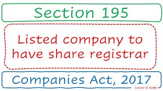 Section 195 Listed company to have share registrar  Companies Act 2017 CL156 [upl. by Danieu]