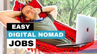 5 EASIEST digital nomad jobs for beginners zero skills needed [upl. by Starla252]