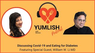 Eating for Diabetes  Yumlish Podcast [upl. by Ahens171]