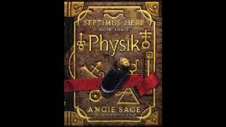 Septimus Heap Audiobook Physik Chapter 6 [upl. by Silver]