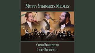 Motty Steinmetz Medley [upl. by Osnofla]