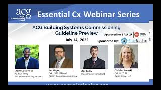 ACG Essential Cx Webinar Series ACG Building Systems Commissioning Guideline Preview [upl. by Alfredo84]