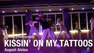 Kissin On My Tattoos  August Alsina  Yechan Choreography  Urban Play Dance Academy [upl. by Anayaran29]