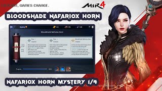 MIR4 BLOODSHADE NAFARIOX HORN  NAFARIOX HORN MYSTERY 14  MYSTERIES [upl. by Aloibaf435]