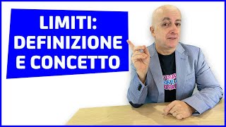 LIMITI DEFINIZIONE E CONCETTO VIDEOLEZIONE [upl. by Vivyan]