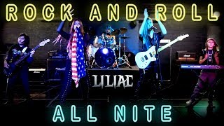 Rock and Roll All Nite  Liliac Official Cover Music Video [upl. by Dranyl200]