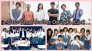 Cast GTO Great Teacher Onizuka 1998 ジーティーオー [upl. by Einaffyt397]