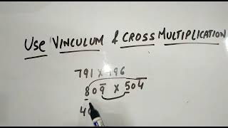 Multiplication Using Vinculum Method  Vedic Maths  3Digits Multiplication [upl. by Boyer]