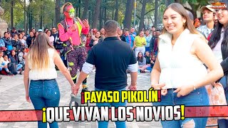 ¡QUE VIVAN LOS NOVIOS Se CONOCIERON en el SHOW 😱  PAYASO PIKOLIN SHOW  ProduccionesJhenuamn [upl. by Ayyn]