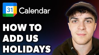 How to Add Us Holidays in Google Calendar Full 2024 Guide [upl. by Faina]