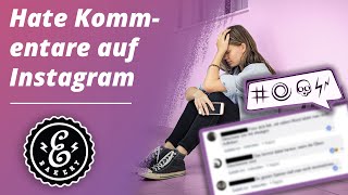 Hate Kommentare auf Instagram  Wie geht man richtig mit HateKommentaren um  4 Möglichkeiten [upl. by Land]