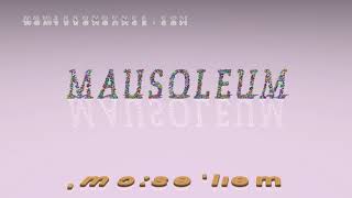 mausoleum  pronunciation  Examples in sentences and phrases [upl. by Lisbeth]