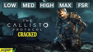 The Callisto ProtocolCRACKED  GTX 1650 SUPER  I3 8100  All Settings TESTED [upl. by Agnesse813]