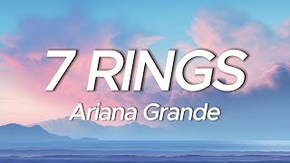 Ariana Grande  7 rings Lyrics [upl. by Scrope562]