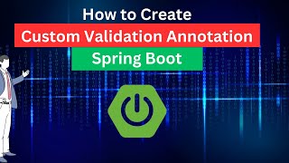 How to create custom validation Annotation  Custom Validation in spring boot [upl. by Maltz]