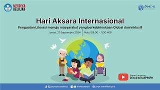 Peringatan Hari Aksara Internasional Tingkat Nasional Tahun 2024 [upl. by Yanaton]