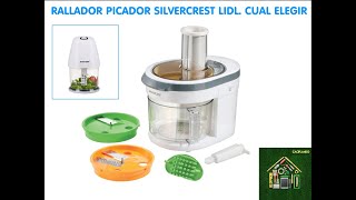 PICADOR RALLADOR DE VERDURAS SILVERCREST DE LIDL ¿CUAL ELEGIR [upl. by Robenia]