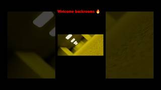 3 Welcome backrooms 🔥 backrooms horrorshorts edit [upl. by Margarethe]