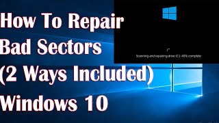 Run CHKDSK And Repair Bad Sectors In Windows 10  2 Fix How To [upl. by Ahsienek]