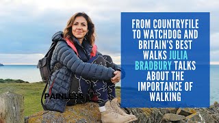 Julia Bradbury Talks About The Importance of Walking [upl. by Calloway]