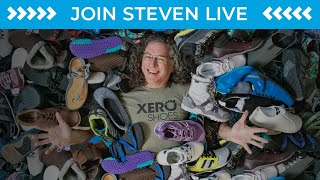 AMA  Ask Xero Shoes CEO Steven Sashen ANYTHING copy [upl. by Ynnus]