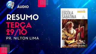 🎙  Terçafeira 29 de outubro 2024  Resumo da Lição da Escola Sabatina 4º T Semana 05 [upl. by Raviv]