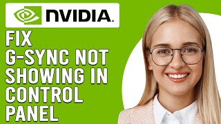 How To Fix GSync Not Showing In Nvidia Control Panel Outdated GPU  Easy Steps To Troubleshoot [upl. by Herrington]