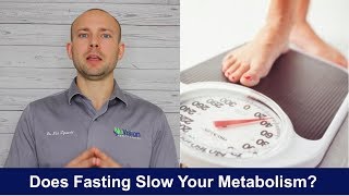 Does Fasting Slow Your Metabolism [upl. by Shaina862]