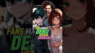 Fandom BNHA Marah Kalau Deku Sama Uraraka Menikah shorts [upl. by Meurer]