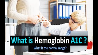 What is Hemoglobin A1C what is the normal range How to prevent hemoglobin A1C from being too high [upl. by Aruol]