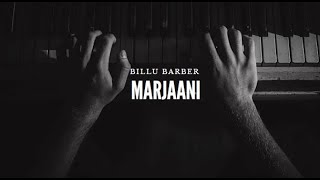 Marjaani Lyrics  Billu Barber [upl. by Ulises]